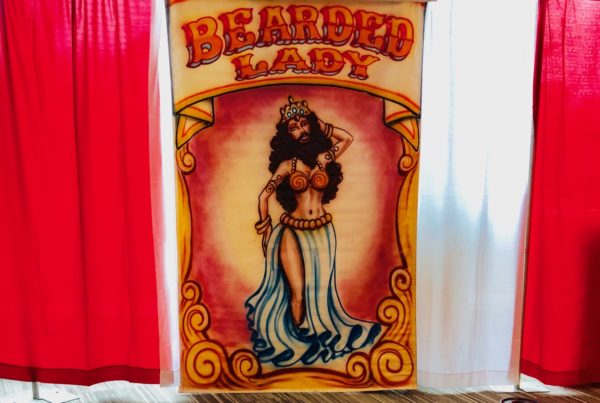 Bearded Lady Circus Carnival Midway Sideshow Banners for Party Rentals or Corporate Special Events Hire