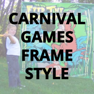 CARNIVAL GAMES FRAME STYLE