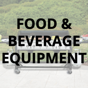 FOOD AND BEVERAGE EQUIPMENT