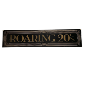 Roaring 20s Roaring 1920s Sign Banner