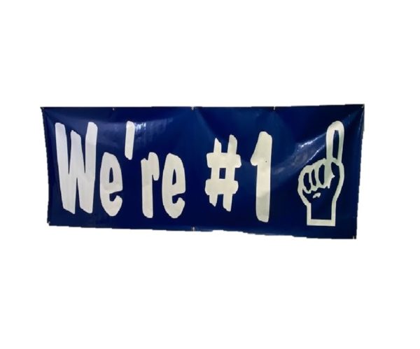 We're Number 1 One Sports Team Spirit Banner for Party Rentals and Corporate Special Event Hires