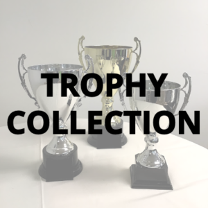 TROPHY COLLECTION